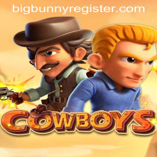 COWBOYS: Saddle Up for the Adventure with BigBunny Register