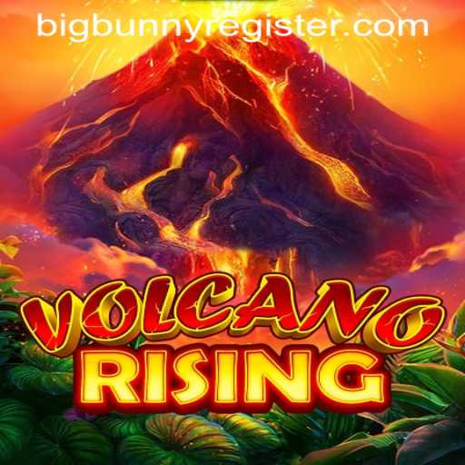 Unveiling the Thrill: Dive into the World of VolcanoRising with BIGBUNNY REGISTER